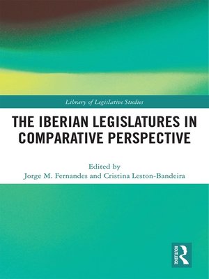 cover image of The Iberian Legislatures in Comparative Perspective